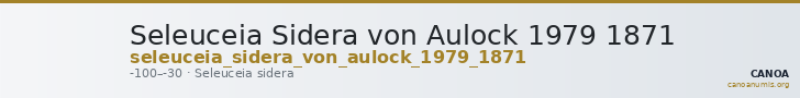 Seleuceia Sidera von Aulock 1979 1871 — CANOA
