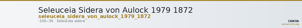 Seleuceia Sidera von Aulock 1979 1872 — CANOA