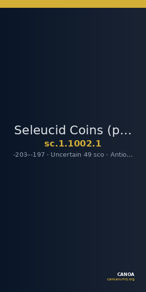 Seleucid Coins (part 1) 1002.1 — CANOA