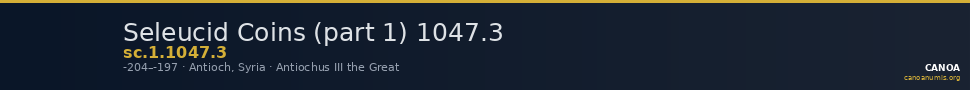 Seleucid Coins (part 1) 1047.3 — CANOA