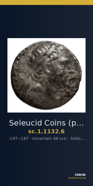 Seleucid Coins (part 1) 1132.6 — CANOA