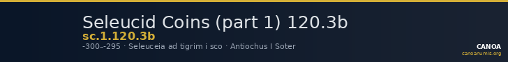 Seleucid Coins (part 1) 120.3b — CANOA