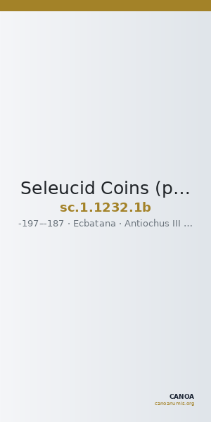 Seleucid Coins (part 1) 1232.1b — CANOA
