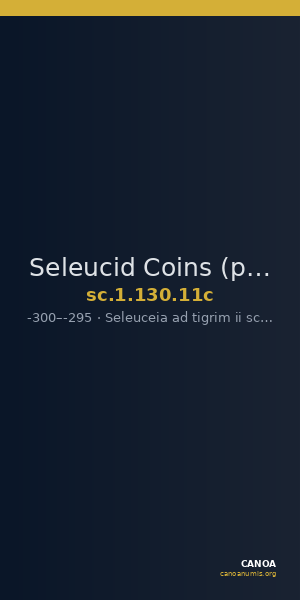 Seleucid Coins (part 1) 130.11c — CANOA