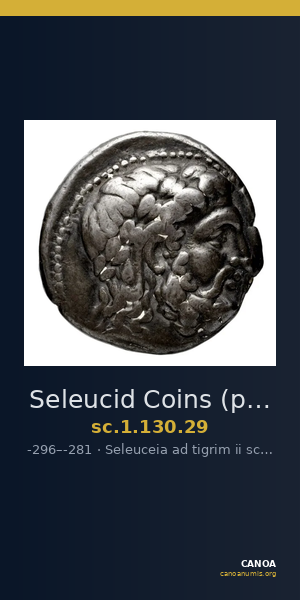 Seleucid Coins (part 1) 130.29 — CANOA