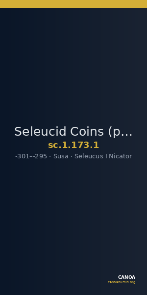 Seleucid Coins (part 1) 173.1 — CANOA