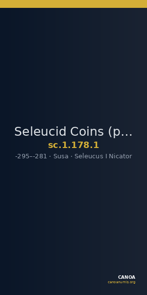 Seleucid Coins (part 1) 178.1 — CANOA