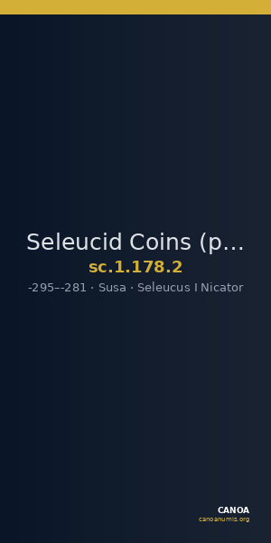 Seleucid Coins (part 1) 178.2 — CANOA