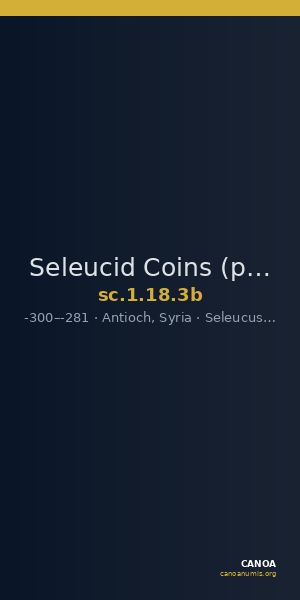 Seleucid Coins (part 1) 18.3b — CANOA