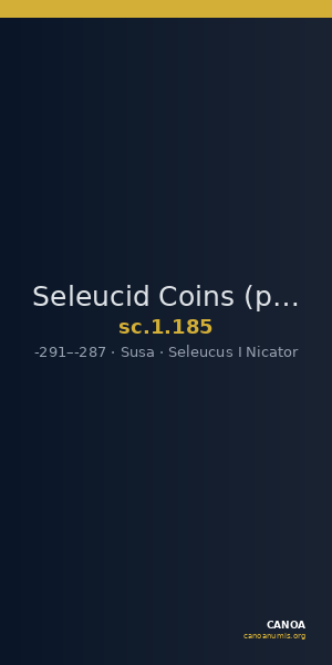 Seleucid Coins (part 1) 185 — CANOA