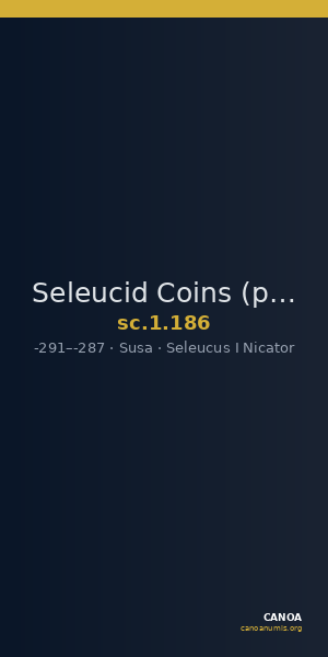 Seleucid Coins (part 1) 186 — CANOA