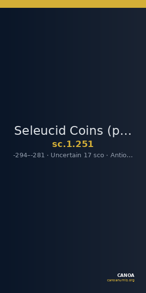 Seleucid Coins (part 1) 251 — CANOA
