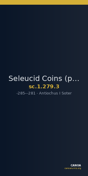 Seleucid Coins (part 1) 279.3 — CANOA