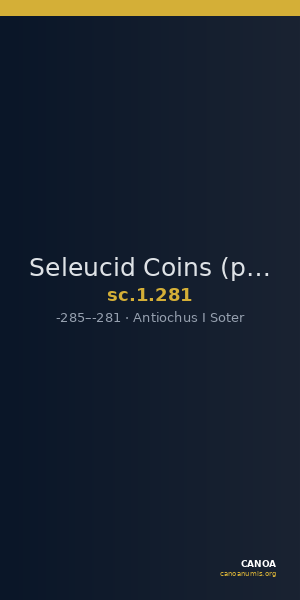 Seleucid Coins (part 1) 281 — CANOA