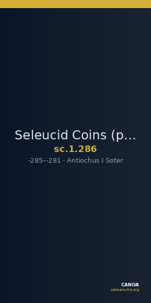 Seleucid Coins (part 1) 286 — CANOA