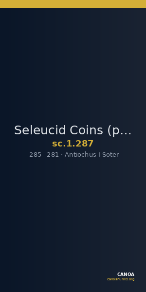 Seleucid Coins (part 1) 287 — CANOA