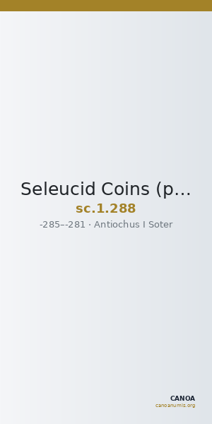 Seleucid Coins (part 1) 288 — CANOA