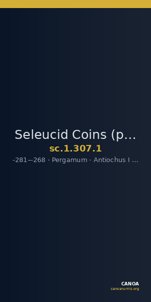 Seleucid Coins (part 1) 307.1 — CANOA