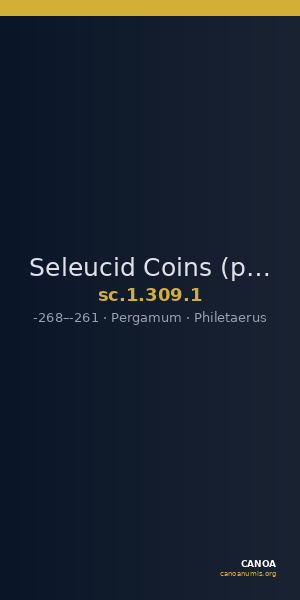 Seleucid Coins (part 1) 309.1 — CANOA