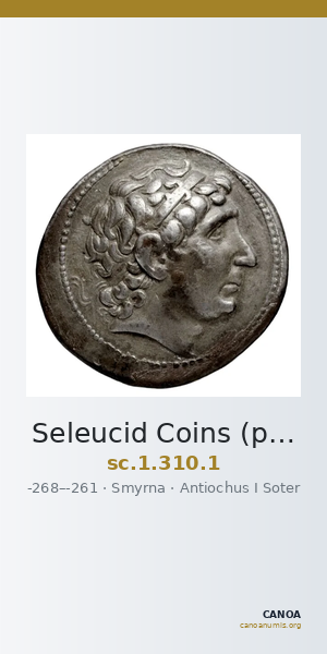 Seleucid Coins (part 1) 310.1 — CANOA
