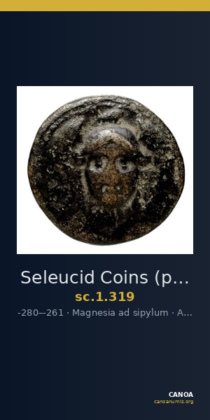 Seleucid Coins (part 1) 319 — CANOA