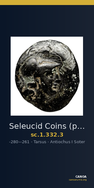Seleucid Coins (part 1) 332.3 — CANOA