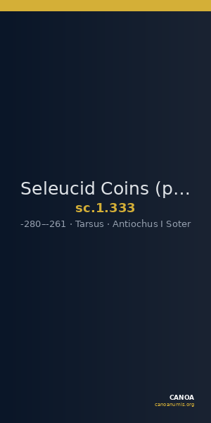 Seleucid Coins (part 1) 333 — CANOA