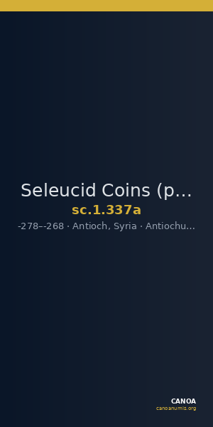 Seleucid Coins (part 1) 337a — CANOA