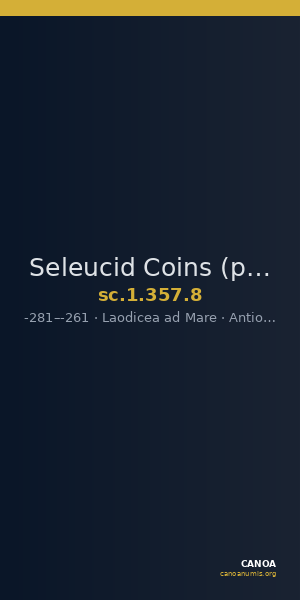 Seleucid Coins (part 1) 357.8 — CANOA