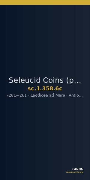Seleucid Coins (part 1) 358.6c — CANOA