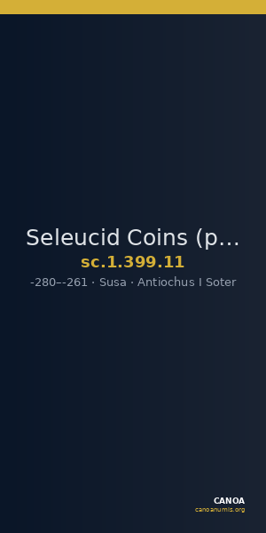 Seleucid Coins (part 1) 399.11 — CANOA