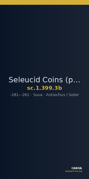 Seleucid Coins (part 1) 399.3b — CANOA