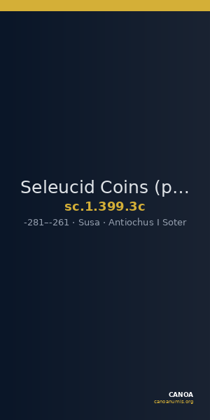 Seleucid Coins (part 1) 399.3c — CANOA