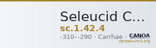 Seleucid Coins (part 1) 42.4 — CANOA