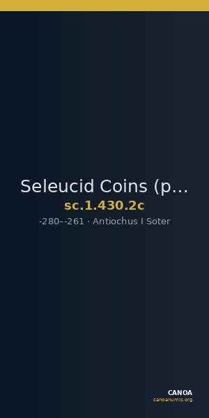Seleucid Coins (part 1) 430.2c — CANOA