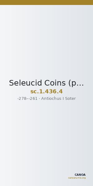 Seleucid Coins (part 1) 436.4 — CANOA