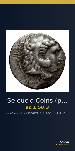 Seleucid Coins (part 1) 50.3 — CANOA