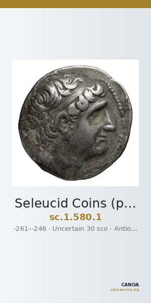 Seleucid Coins (part 1) 580.1 — CANOA