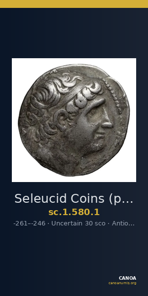 Seleucid Coins (part 1) 580.1 — CANOA