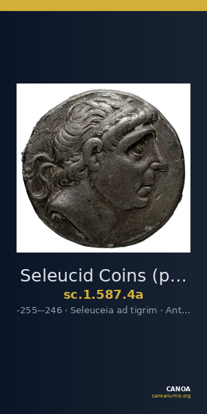Seleucid Coins (part 1) 587.4a — CANOA