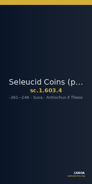 Seleucid Coins (part 1) 603.4 — CANOA