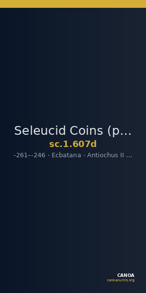 Seleucid Coins (part 1) 607d — CANOA