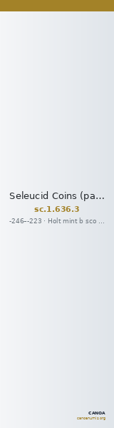 Seleucid Coins (part 1) 636.3 — CANOA