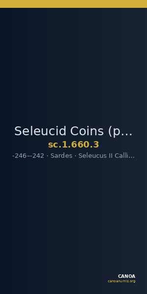 Seleucid Coins (part 1) 660.3 — CANOA