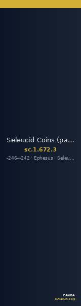 Seleucid Coins (part 1) 672.3 — CANOA