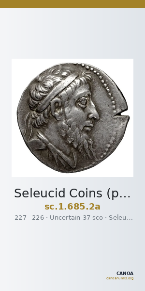 Seleucid Coins (part 1) 685.2a — CANOA