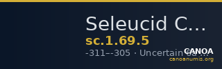 Seleucid Coins (part 1) 69.5 — CANOA