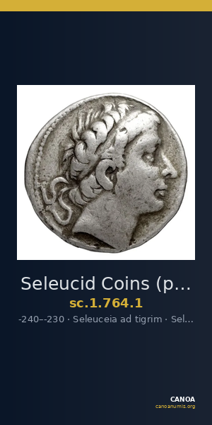 Seleucid Coins (part 1) 764.1 — CANOA