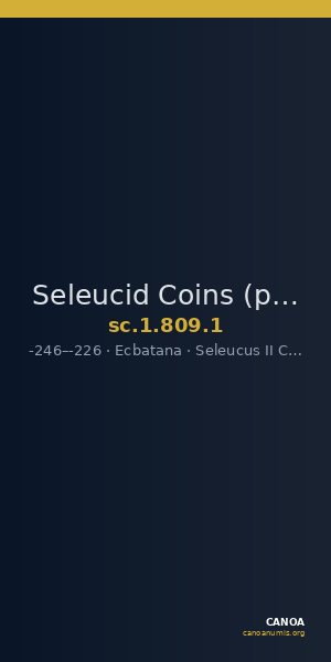 Seleucid Coins (part 1) 809.1 — CANOA