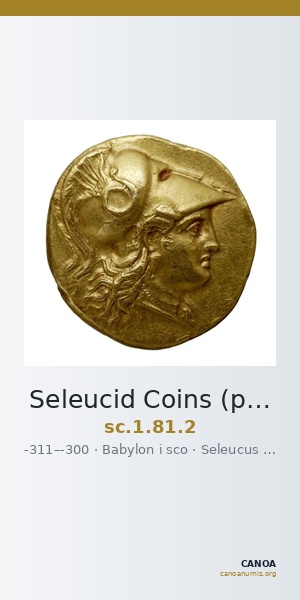 Seleucid Coins (part 1) 81.2 — CANOA